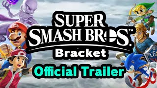 Smash Bracket  Official Announcement Trailer [upl. by Maximilian]