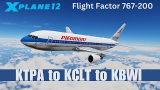 XPlane 1210b4  Retro Flight  Piedmont Virtual  KTPA to KCLT to KBWI  Flight Factor 767200 [upl. by Gathard]