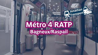 Métro 4 RATP  Voyage entre Bagneux  Lucie Aubrac et Raspail [upl. by Emmalynne]