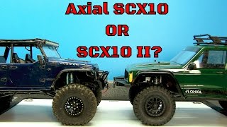 Axial SCX10 Or SCX10 II Comparison [upl. by Einhpets]