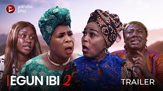 EGUN IBI PART 2 SHOWING NOW  OFFICIAL 2024 MOVIE TRAILER [upl. by Smiley]