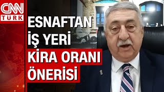 Esnaftan iş yeri kira oranı önerisi quotYüzde 72lik artış oranı esnafın belini büküyorquot [upl. by Gnoix]