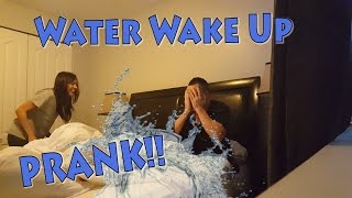 WATER WAKE UP PRANK [upl. by Ereveneug]