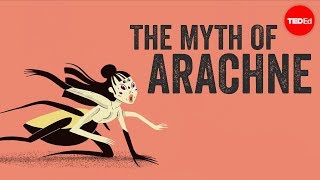 The myth of Arachne  Iseult Gillespie [upl. by Hyde]