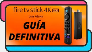 Amazon Fire TV Stick  GUIA DEFINITIVA  Sácale el máximo partido [upl. by Adnamahs842]