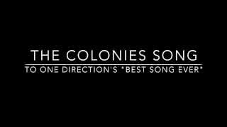 The Colonies Song with Vocals [upl. by Jud]