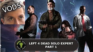 Snamwiches Attempts Left 4 Dead Solo Expert  Part 1 [upl. by Whittemore]