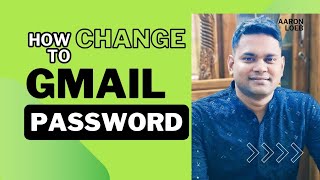 How to Change Your Gmail Password StepbyStep GuideDescription [upl. by Aifas]