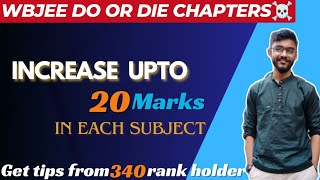 DO or DIE CHAPTERS for the last 40 days  WBJEE 2024 [upl. by Akers967]