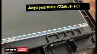 jumper panel innolux v236bj1p01 [upl. by Llekim399]