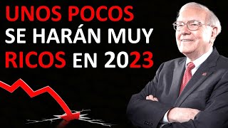 💥 Cómo APROVECHAR la RECESIÓN en 2023 para GANAR DINERO en BOLSA 👉 Las 6 CLAVES de Buffett [upl. by Jefferson]