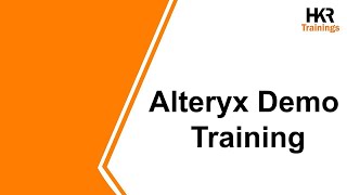 Alteryx Training  Alteryx Tutorial  What is Alteryx  Overview of Alteryx  HKR Trainings [upl. by Baten418]