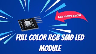 1Minute Intro SMD 5050 RGB LED Module for Vibrant Lighting Projects [upl. by Maurizio]