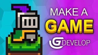 How To Make A Video Game  GDevelop Beginner Tutorial [upl. by Allianora55]