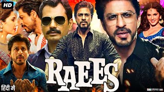 Raees  Action Scene  Shah Rukh Khan Mahira Khan Nawazuddin Sidiqqui [upl. by Jarvis37]