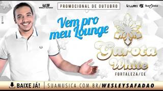 WESLEY SAFADÃO CD DEZEMBRO 2015 GAROTA WHITE FORTALEZA [upl. by Diarmuid]