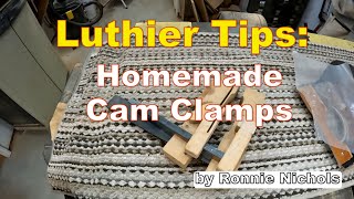 Luthier Tips Homemade Cam Clamps And Scratch Stock by Ronnie Nichols [upl. by Javler]