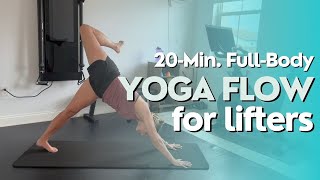 20 min Travel Friendly Full Body Yoga FLow for Lifters [upl. by Casilde]