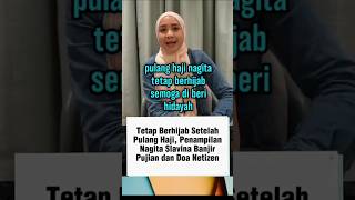 NAGITA PULANG HAJI TETAP BERHIJAB shortvideo trending fyp [upl. by Shreve]