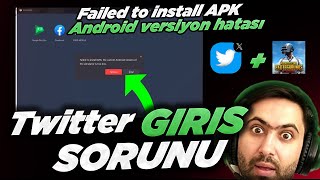 TWİTTER SÜRÜM HATASI  Gameloop PubgM Giriş Sorunu  Twitter Failed to install APK [upl. by Hallsy]