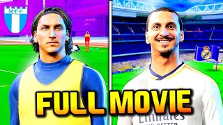 Zlatan Ibrahimović Player Career Mode  Full Movie [upl. by Tuesday859]