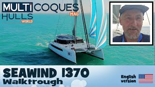 SEAWIND 1370 Catamaran  Walkthrough  Multihulls World [upl. by Enom374]