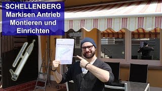 SCHELLENBERG Markisen Antrieb Montieren und Einrichten für SmartHome Tutorial HD [upl. by Merrili73]