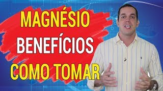 MAGNÉSIO BENEFÍCIOS E COMO TOMAR  Dr Gabriel Azzini [upl. by Aikemaj]