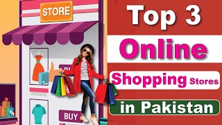 Top 3 Online Shopping Apps in Pakistan  Online Shopping Stores  Abubakar tips [upl. by Cloutman]