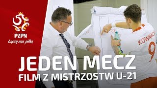 U21 JEDEN MECZ Odprawy szatnia kulisy mistrzostw Europy [upl. by Wincer664]