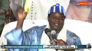 Discours Serigne Aidara Mbacké Tourné Nationale au niveau de CAMPAMENT NGEKHOKH et KEUR GONDÉ [upl. by Dihsar867]