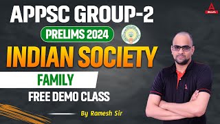 APPSC Group 2 Prelims 2024  Indian Society  Family  Free Demo Class  By Ramesh Sir [upl. by Mori785]