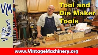 Odds and Ends 49 A collection of Tool and Die Maker Tools [upl. by Neeroc]