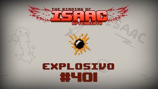 Binding of Isaac Afterbirth Item guide  Explosivo [upl. by Sirrom]