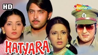 Hatyara HD Hindi Full Movie  Rakesh Roshan  Vinod Khanna  Moushumi Chatterjee  Pran [upl. by Gruver286]