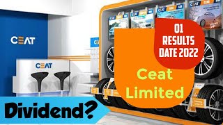 Ceat Limited Q1 Results Date 2022 Expateshion and Dividend Ceat Limited Share Latest video [upl. by Akinnor411]