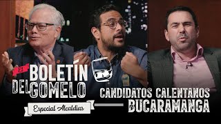 Boletín del Gomelo  Especial candidatos calentanos Bucaramanga [upl. by Aicilet656]