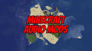 4 Amazing Audio Mods for Minecraft [upl. by Annohs]