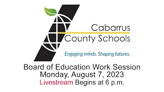 Board of Education Work Session  Livestream  Monday August 7 2023 [upl. by Alrzc]