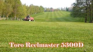 Toro Reelmaster 5300D [upl. by Eiramait689]