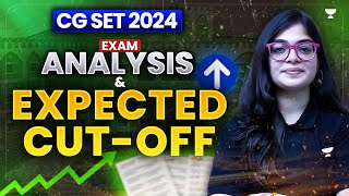 CG SET 2024 Expected Cutoff  CG SET 2024 Exam Analysis  CG SET 2024  Lekhanshu Singh [upl. by Bolton64]