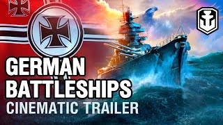 German Battleships Cinematic Trailer [upl. by Noble205]