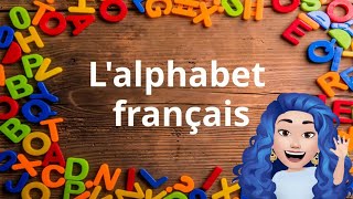 French Lesson 1  Learn the FRENCH ALPHABET Pronunciation  Alphabet français Alfabeto frances [upl. by Mllly]