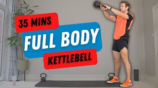 35 MIN KETTLEBELL FULL BODY  Build Muscle with One Kettlebell Only [upl. by Jacintha136]