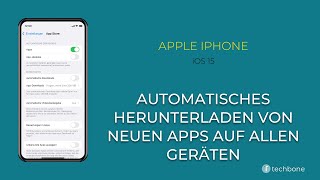 Automatisches Herunterladen von neuen Apps auf allen Geräten deaktivieren  Apple iPhone iOS 15 [upl. by Adnauqaj]