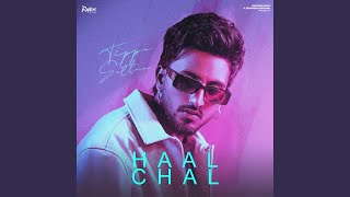 Haal Chal [upl. by Cristobal]