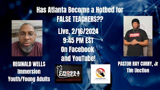 Is Atlanta Becoming a Hotbed for False Teachers [upl. by Ardnuhsor]