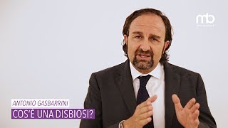 Antonio Gasbarrini  Cosè la disbiosi [upl. by Werdna247]