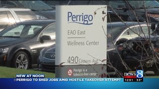 Perrigo Co eliminating 800 jobs globally amid takeover offer [upl. by Eatnohs]