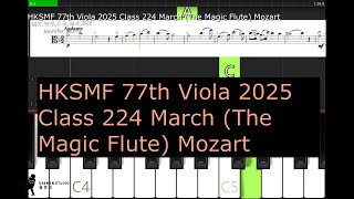 HKSMF 77th Viola 2025 Class 224 March The Magic Flute Mozart [upl. by Nilcaj813]